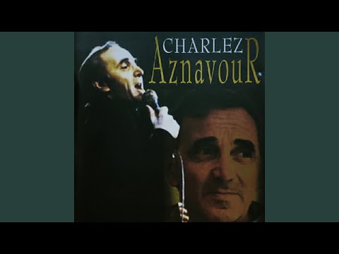 Le temps – Charles Aznavour