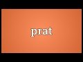 Prat Meaning