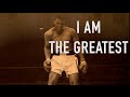 I am the Greatest - Motivational Video