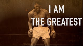 I am the Greatest - Motivational Video