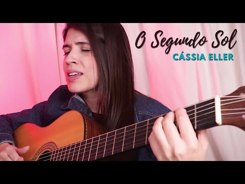 O Segundo Sol - Cássia Eller/Nando Reis || Marina Aquino