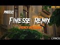 Pheelz - Finesse (Remix) ft. French Montana (LYRICS)