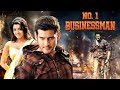 No 1 Businessman Hindi Dubbed Movie Mahesh Babu Kajal Agarwal Full Action Blockbuster