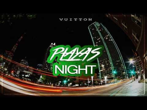 Vuitton -  Playa's Night New 2015