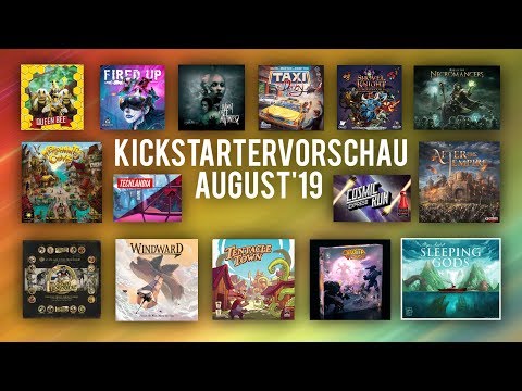 Kickstartervorschau August '19  - Brettspiele