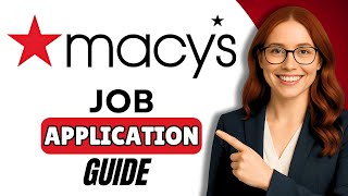 How to apply for a job at Macy's |step by step
