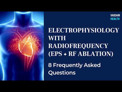 EPS RF Ablation - 8 Frequently Asked Questions