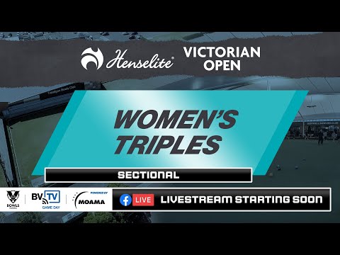 VO2023 | Women’s Triples | Sectional | Newman/Braybrook/Draffen vs Adams/R. Smith/L. Smith