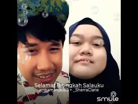 Silamat Bitingkah Salauku-Cover Sherra Smule