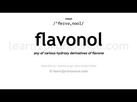 Pronunciation of Flavonol | Definition of Flavonol