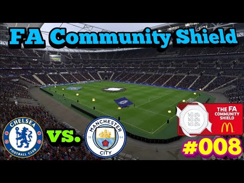 FA Community Shield vs. FC Chelsea #008 - FIFA 19 Career Mode