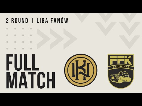 FULL MATCH | Kresowia vs. FFK Oldboys II | 2 Round | Liga Fanów 2023/24