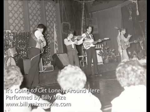Billy Mize - It's Going to Get Lonely Around Here