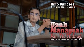 Download lagu Rino Cancers - Usah Manapiak Aia Di Dulang mp3 Download lagu Rino Cancers - Usah Manapiak Aia Di Dulang mp3