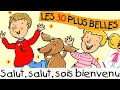 Salut Salut Sois Bienvenu Chansons Pour Enfants