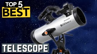 TOP 5 Best Telescope for beginners [ 2024 Buyer's Guide ]