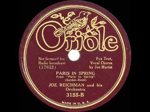 1935 Joe Reichman - Paris In The Spring (Joe Martin, vocal)