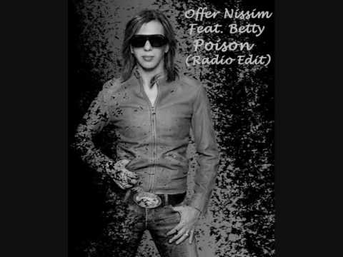 Offer Nissim Feat. Betty - Poison (Radio Edit)