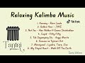Relaxing Kalimba Music (Viral Di Tiktok)