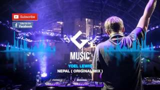 Yoel Lewis - Nepal ( Original Mix )