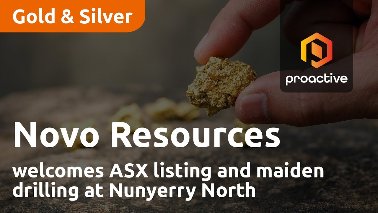 Novo Resources welcomes ASX listing and maiden drilling at Nunyerry North