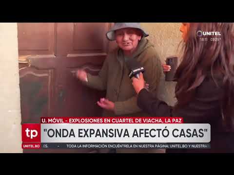 La onda expansiva de las explosiones en un cuartel de Viacha afectó a varias viviendas