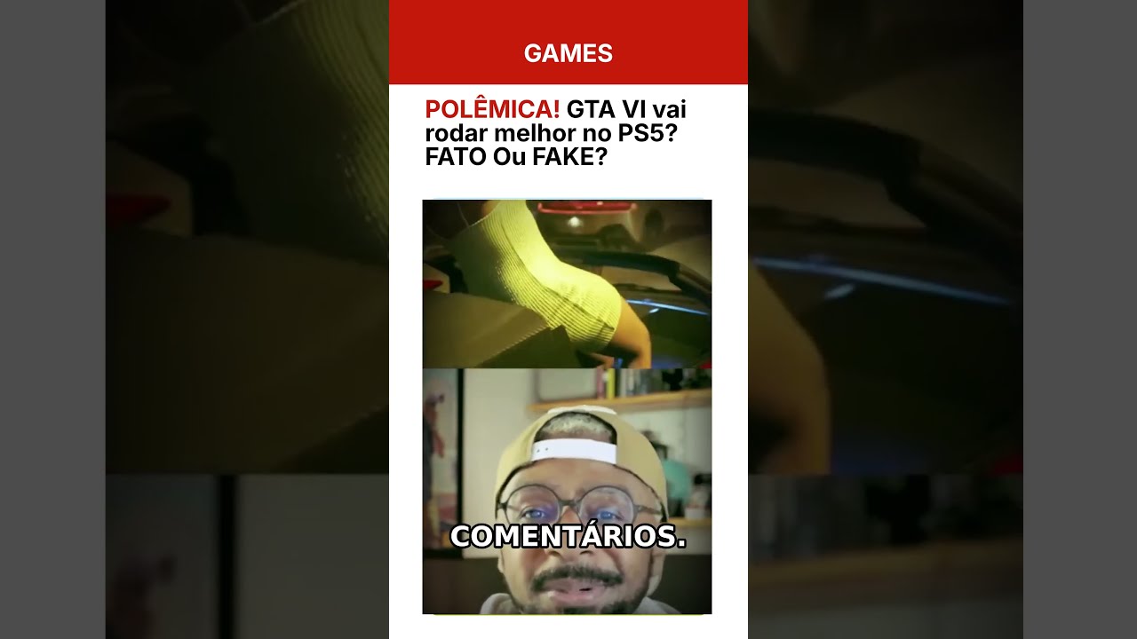 🔴GTA VI vai rodar melhor no PS5? Será? 🔥 #shorts #gtavi #gta6 #gtavicecity #gtavicecity #gaming