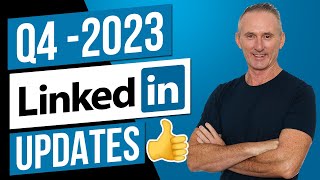 Q4 / 2023 - LinkedIn's Latest News & Updates