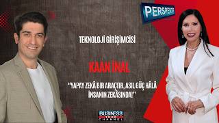 Yapay Zekâ İşimizi Elimizden Alacak mı? Kaan İnal’dan Dikkat Çeken Açı