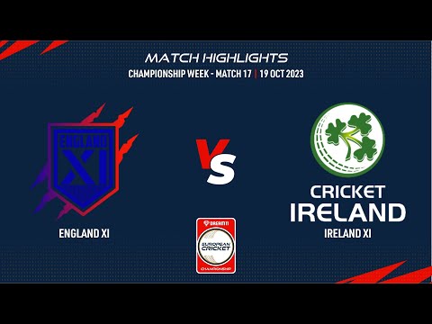 Championship Week, Match 17 - ENG-XI vs IRE-XI  Highlights | Dream11 ECC23 | 19 Oct 2023 | ECC23.101
