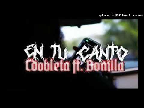 EN TU CANTO  BONILLA X CDOBLETA 8d