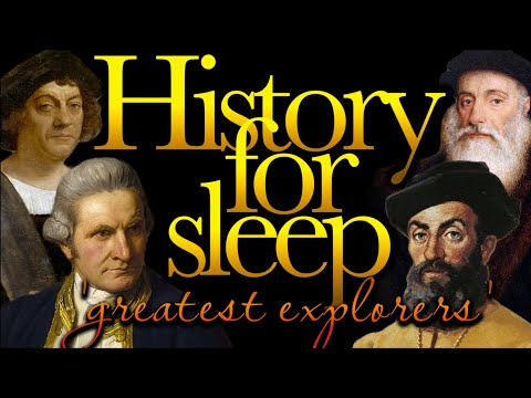 💤History For Sleep💤'Greatest Explorers'💤Bedtime Story For Grown Ups💤Sleep Story