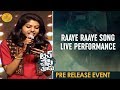 Raaye Raaye Song LIVE Performance Touch Chesi Chudu Movie Pre Release Event Ravi Teja Raashi