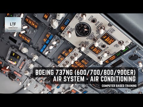 Boeing 737NG (600/700/800/900ER) -  Air System PART 2 - Air Conditioning | Computer Based Training |