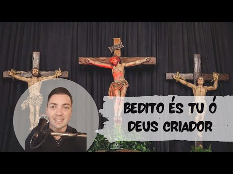Bendito És Tu, Ó Deus Criador - CNBB