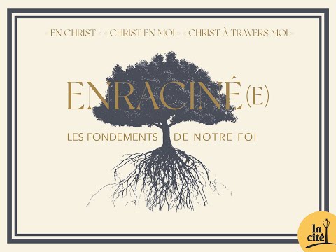 Enraciné(e) - Session 13 - Tes talents et les dons de l'Esprit