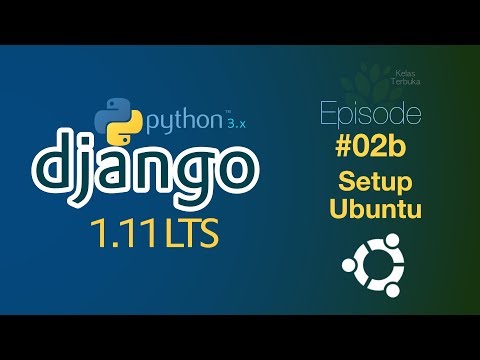 Belajar Django 02b Setup Ubuntu