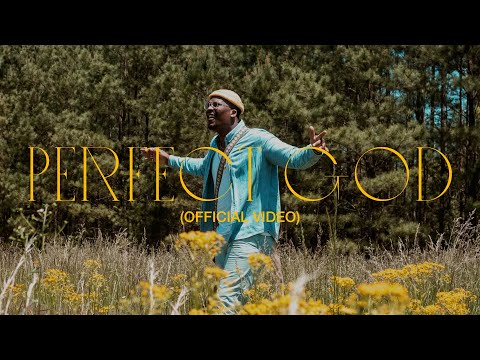 KJ Scriven - Perfect God (Official Music Video)