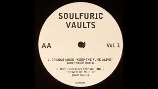 Orange Muse  -  Keep The Funk Alive (Andy Holder Remix)