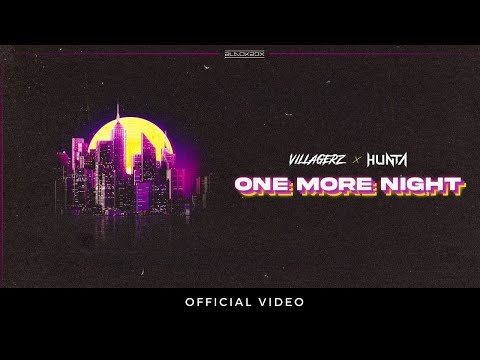 Villagerz & Hunta -  One More Night [BBD065]
