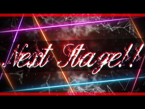 Next Stage!!