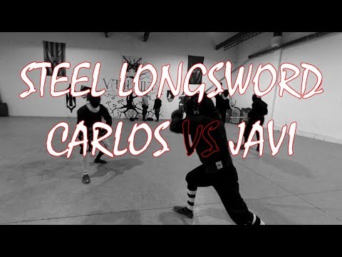 Steel Longsword Sparring : Carlos VS Javi