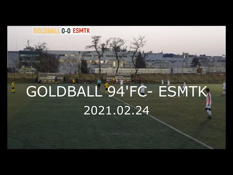 GOLDBALL 94' FC  -  ESMTK U14 1 - 7  2021.02.24