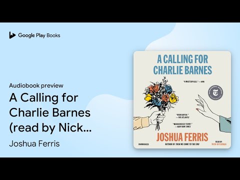 A Calling for Charlie Barnes (read by Nick… by Joshua Ferris · Audiobook preview