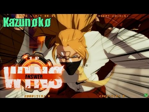 GGXrdR2 3/31/17 - GGP|Kazunoko (Answer) Matches