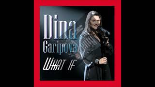 2013 Dina Garipova - What If