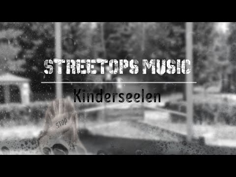 StreetOps Music - Kinderseelen [Official HD Video]