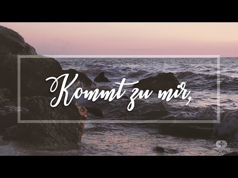 Matthäus 11,28:  Kommt zu mir