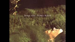 Perry Blake - If I Let You In (1999)