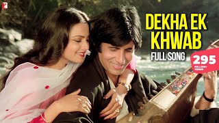 Dekha Ek Khwab  Full Song  Silsila  Amitabh Bachch